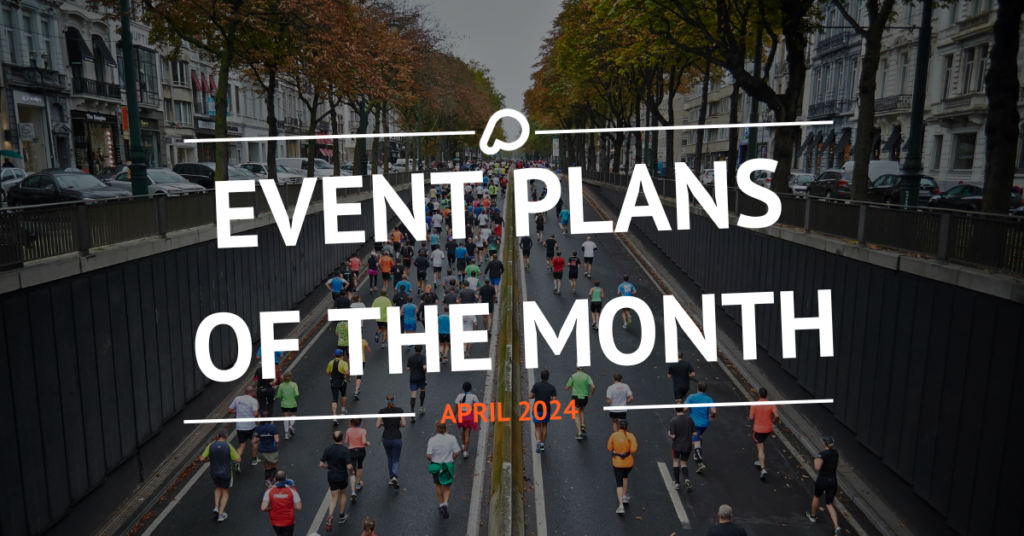 Event Plans of the Month - April