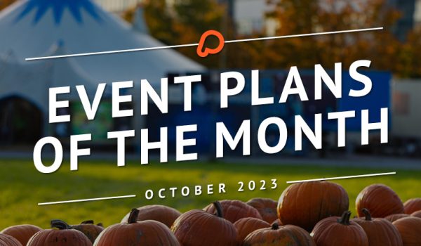 Event Plans of the Month - October