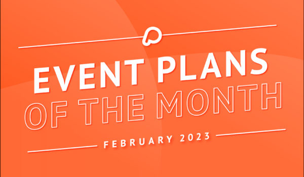 Event Plans of the Month - Feb