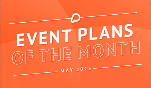 Event Plans of the Month